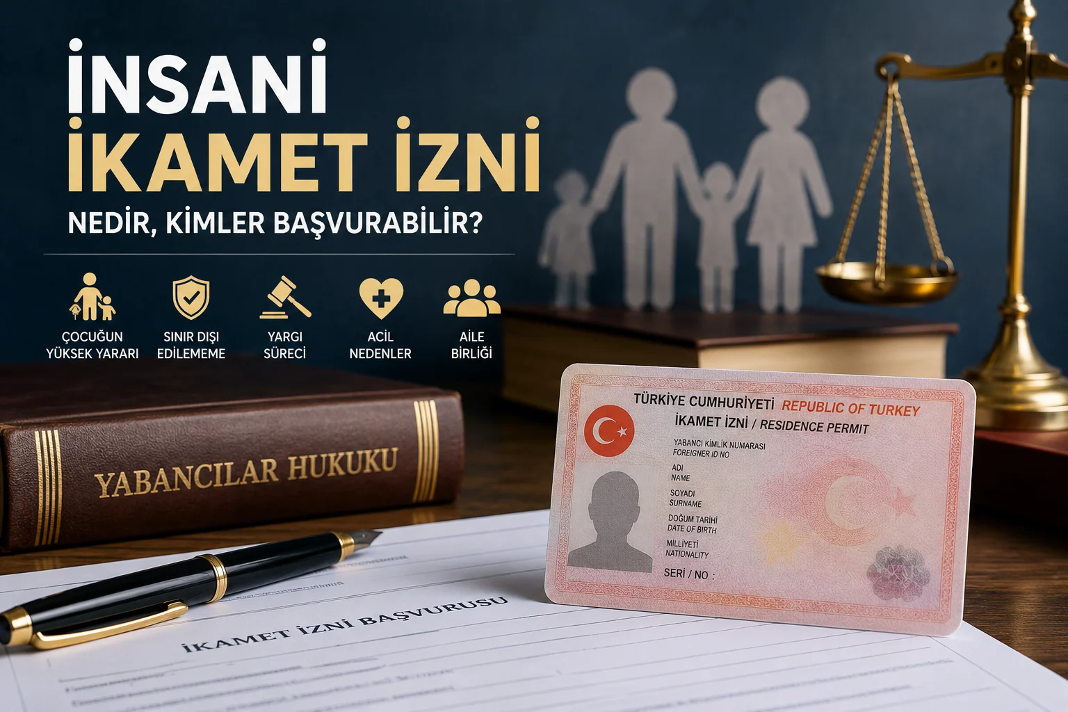 İnsani İkamet İzni Başvurusu Nasıl Yapılır?